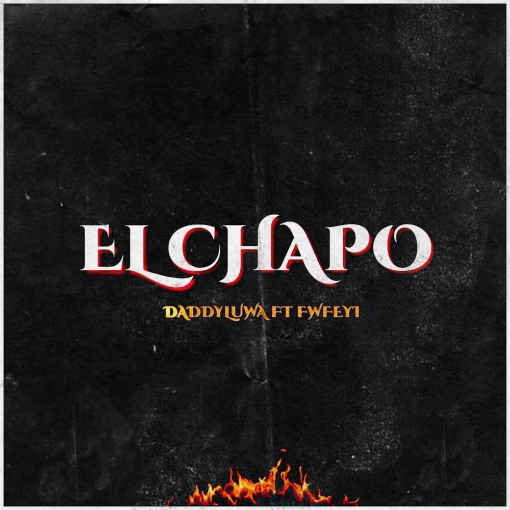 El Chapo (feat. fwfeyi)
